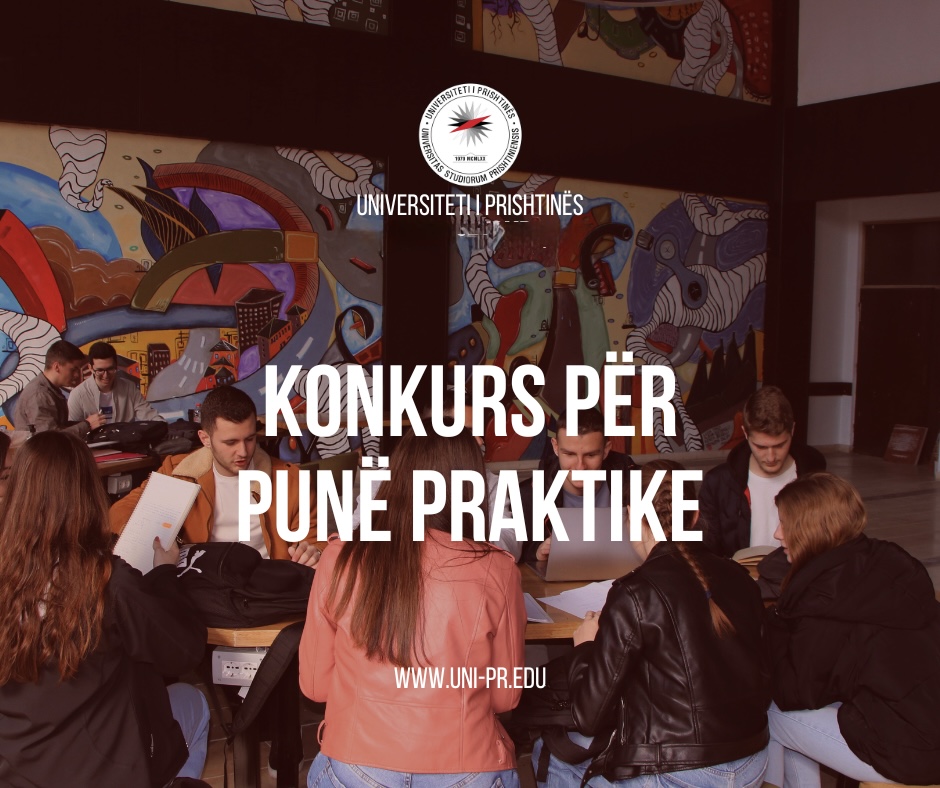 Përzgjidhen studentët për punë praktike me pagesë në Universitetin e Prishtinës