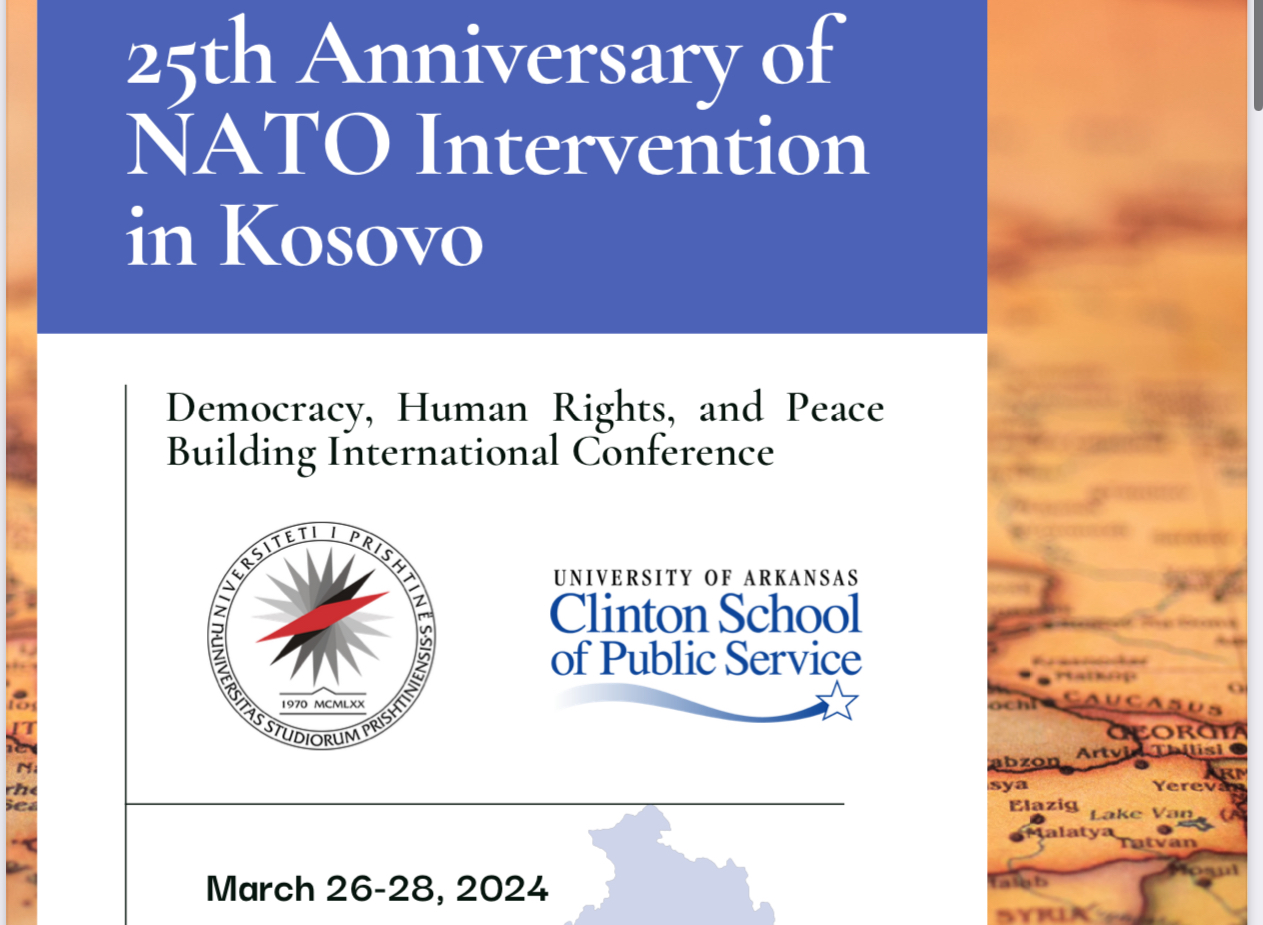 International Conference - 25th Anniversary of NATO Intervention in Kosovo: Democracy, Human Rights, and Peace Building