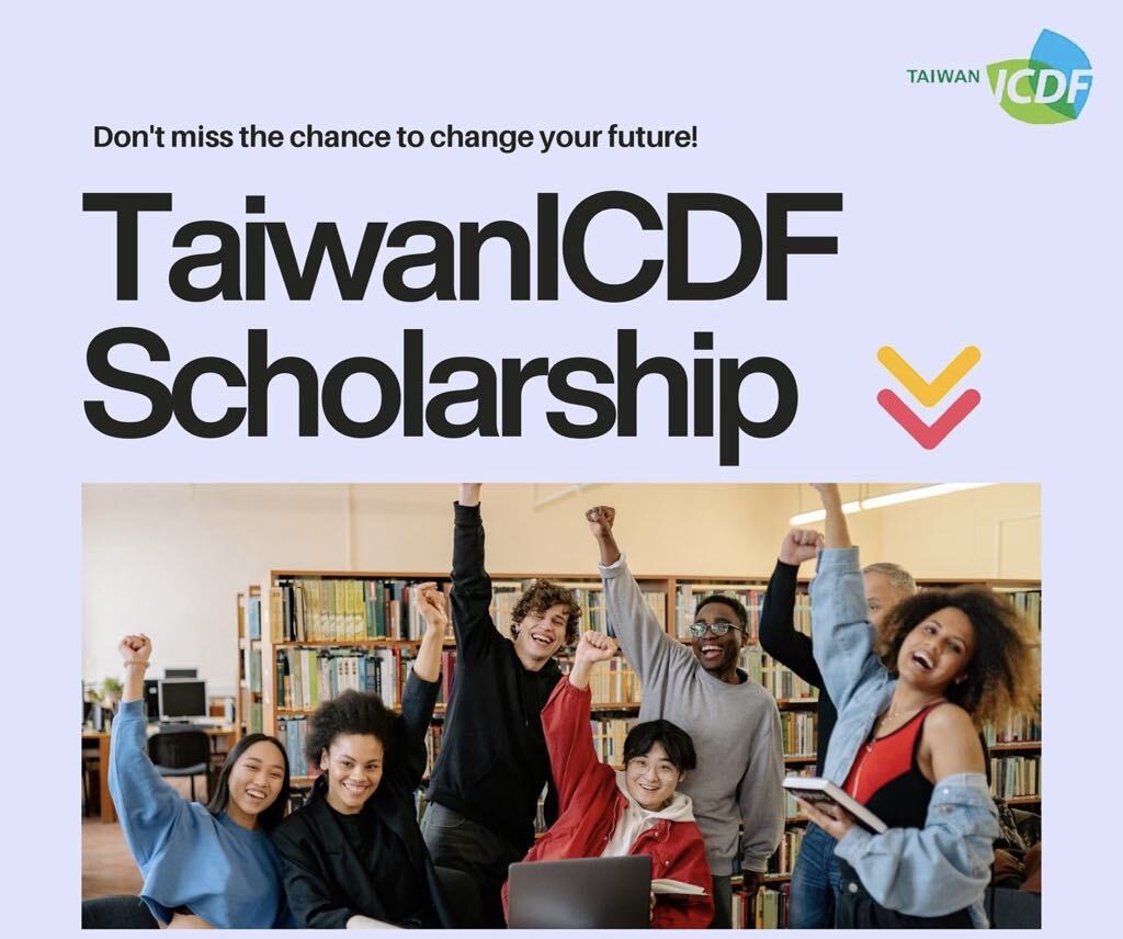 Call for Application- TaiwanICDF Scholarship Program for Master’s and PhD Studies