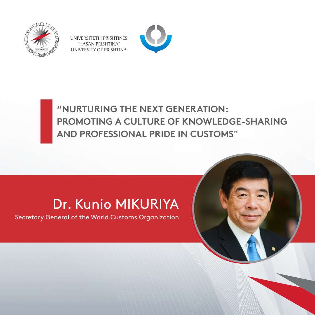Ligjëratë e sekretarit të përgjithshëm të Organizatës Botërore të Doganave, SH. T. Dr. Kunio Mikuriya në UP
