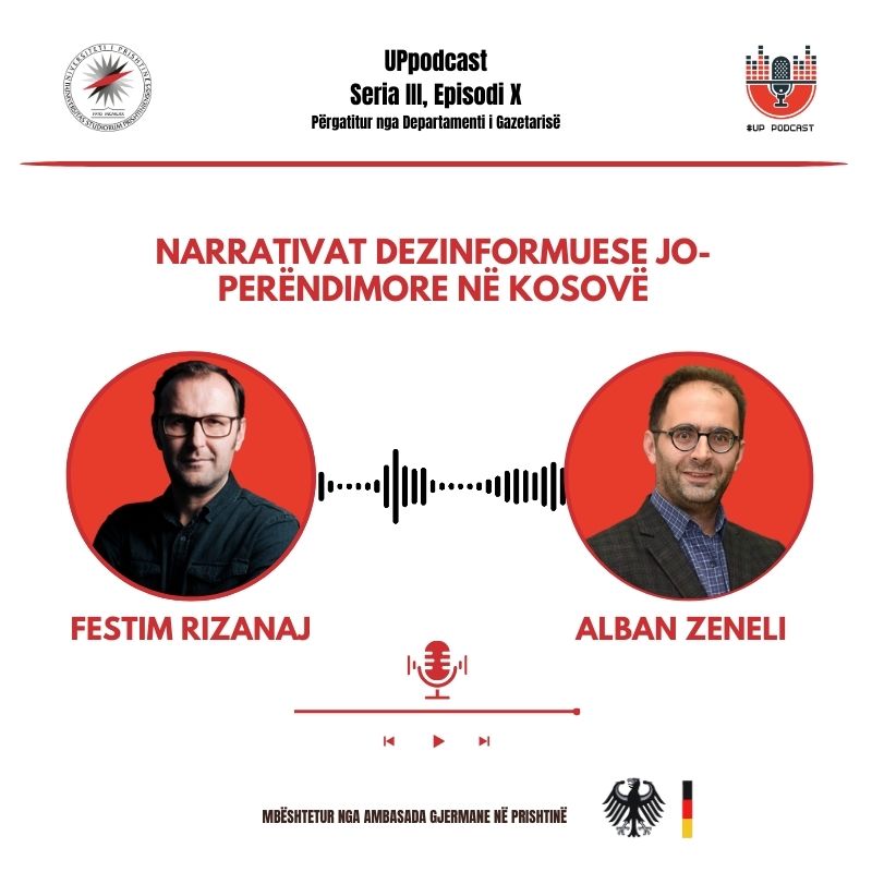 UPpodcast: Narrativat dezinformuese jo-perëndimore në Kosovë