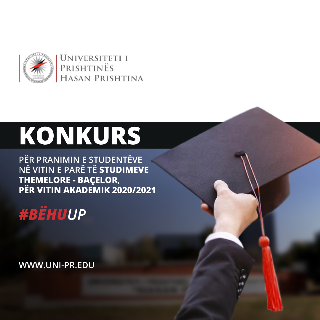 UP-ja hap konkurs për pranimin e studentëve në vitin e parë të studimeve themelore për vitin akademik 2020-21