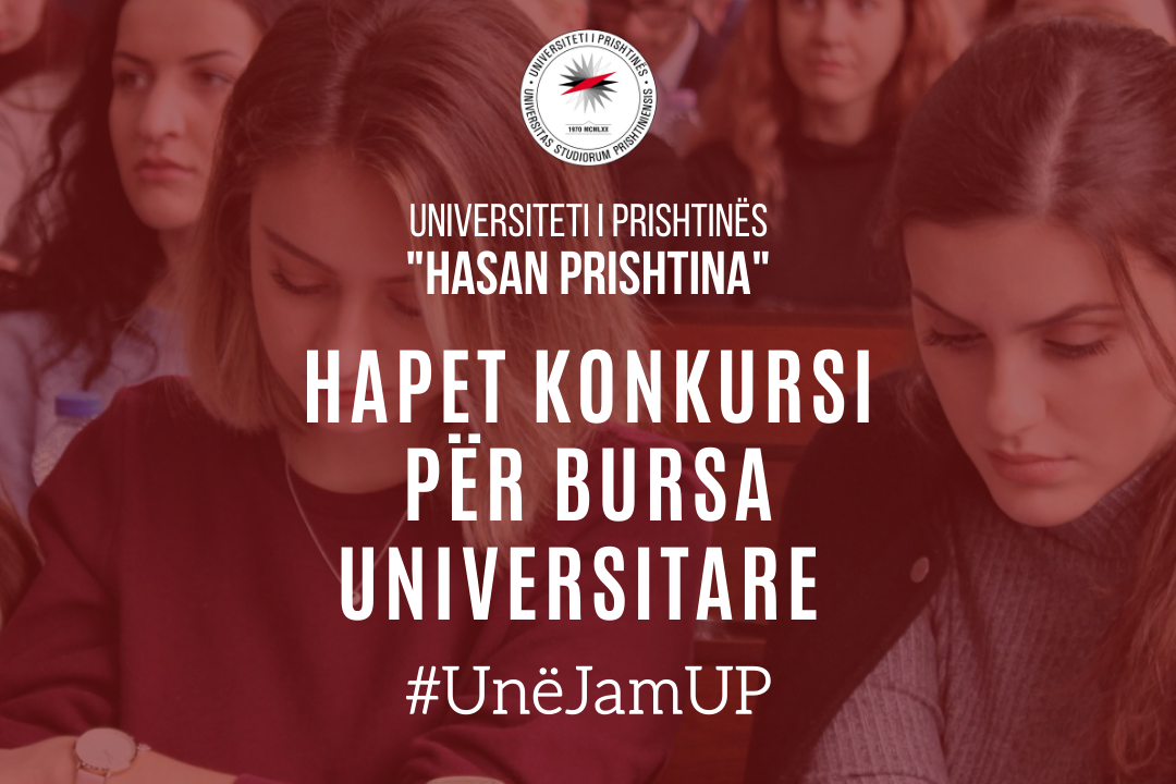 UP hap konkursin për ndarjen e bursave universitare për vitin akademik 2019/20