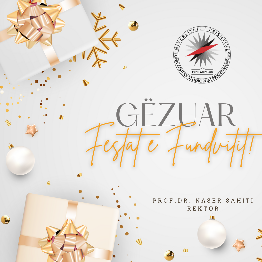 Urimi i rektorit Sahiti për festat e fundvitit