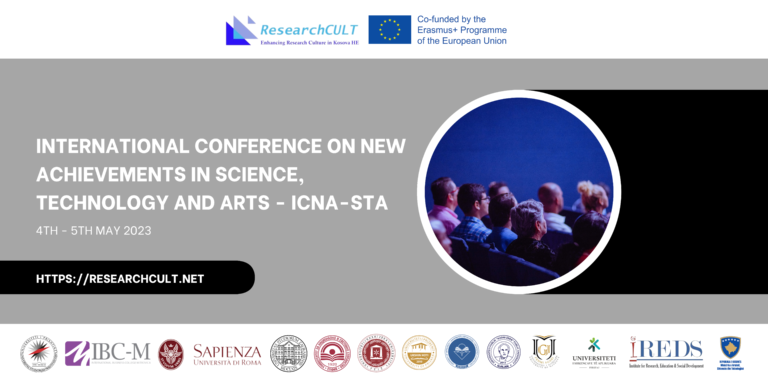 The University of Prishtina will host the International Conference on New Achievements in Science, Technology and Arts on 4th-5th May 2023