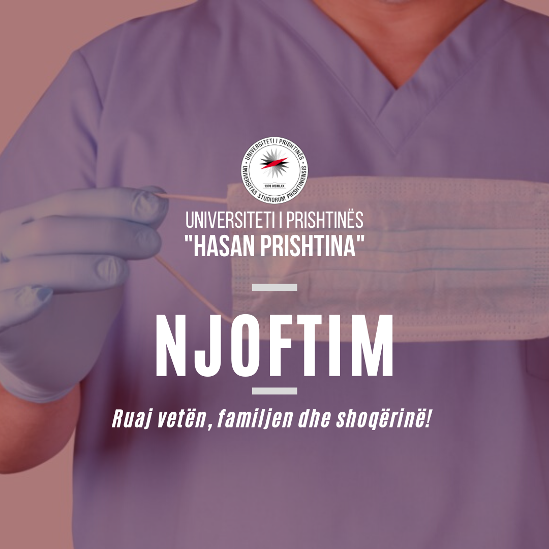 NJOFTIM LIDHUR ME PUNËN NË REKTORATIN DHE ADMINISTRATËN E UP-së GJATË SITUATËS SË KRIJUAR SI RRJEDHOJË E COVID-19