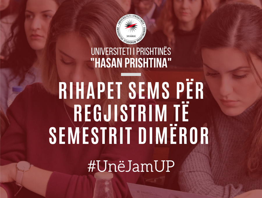 RIHAPET SEMS PËR REGJISTRIM TË SEMESTRIT DIMËROR