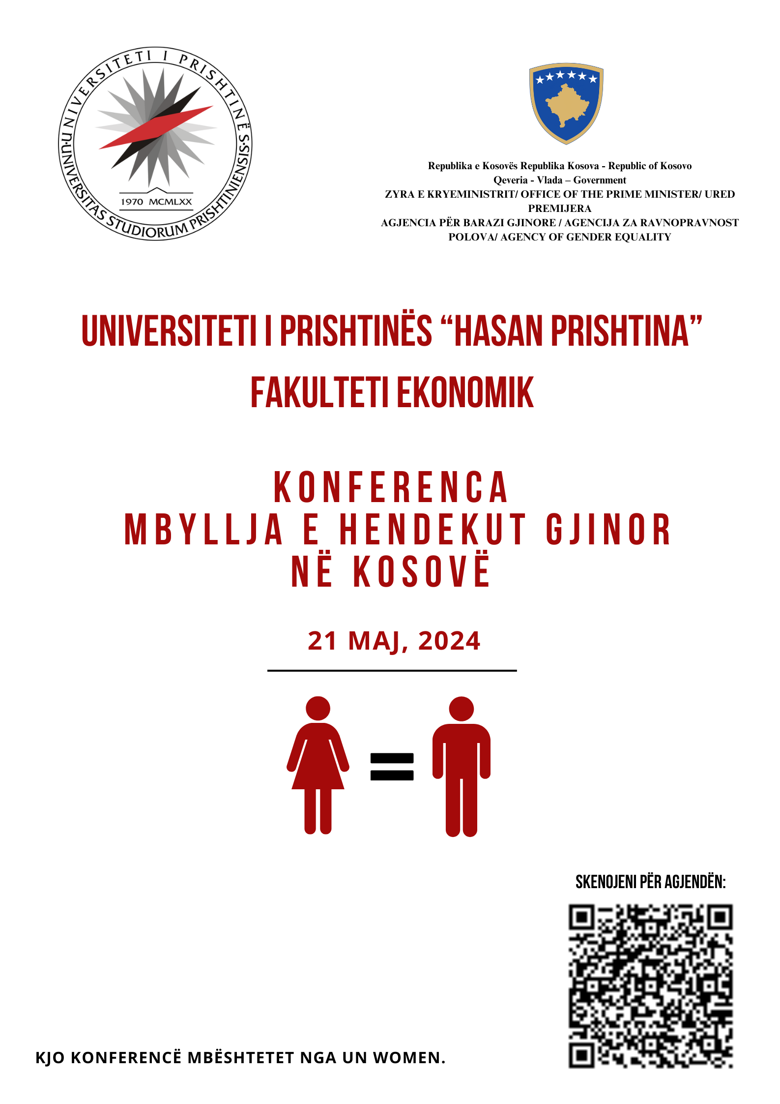 UP në bashkëpunim me Agjencinë për Barazi Gjinore/Zyra e Kryeministrit dhe në mbështetje nga Zyra e UN Women në Kosovë, organizojnëkonferencën “Mbyllja e Hendekut Gjinor në Kosovë”.