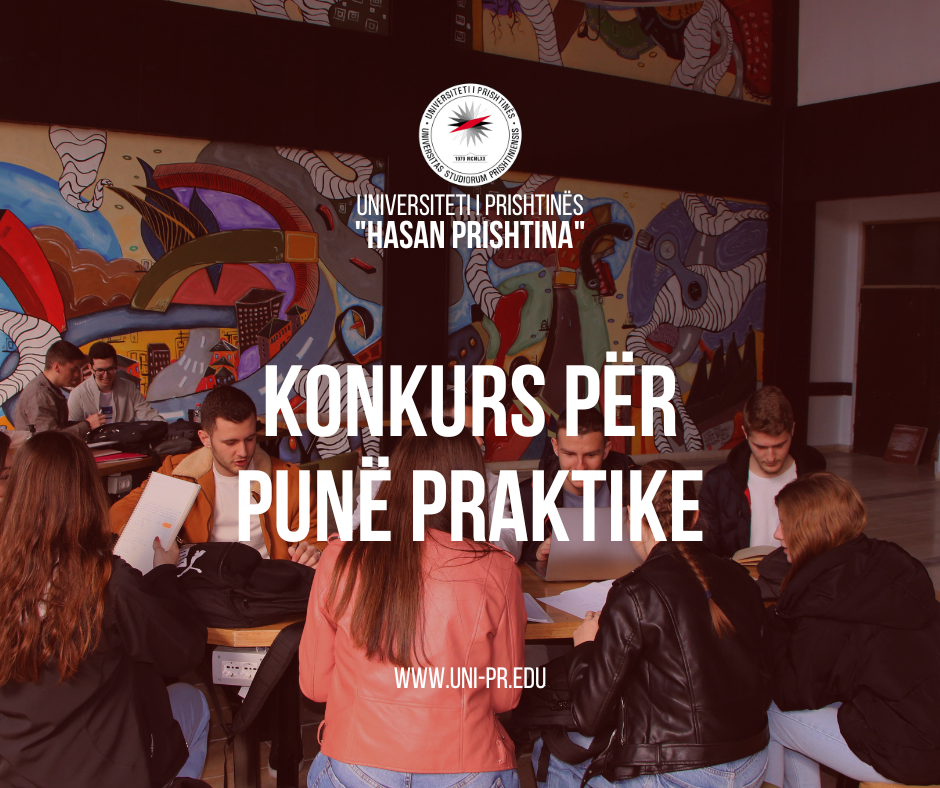 NJOFTIM: Për mundësinë e angazhimit në punë praktike profesionale me pagesë / Afati për aplikim: Prej 26.2.2024 deri më 6.3.2024, në orën 16:00